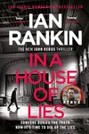 In a House of Lies: The #1 bestselling series that inspired BBC One’s REBUS (Inspector Rebus 22)