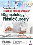 Essentials of Practice Management in Dermatology & Plastic Surgery