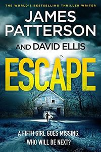 Escape: One killer. Five victims. Who will be next? (A Black Book Thriller 3)