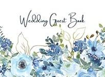 Wedding Guest Book-Wedding Sign-in Book and Keepsake- Wedding Guest Register Book 120 pages: Blue Rose Flowers Watercolor Illustrated Cover