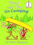 Fred and Ted Go Camping