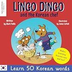 Lingo Dingo and the Korean Chef: La
