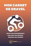 Mon carnet de gravel bike : suivi d