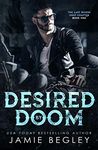 Desired by Doom (The Last Riders, Ohio Chapter Book 1)