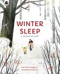 Winter Sleep: A Hibernation Story