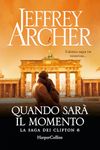 Quando sarà il momento (La saga dei Clifton Vol. 6) (Italian Edition)