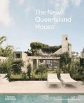 The New Queensland House /anglais