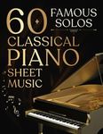 60 Classical Piano Music Sheets For