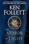 The Armor of Light: A Novel (Kingsb