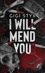 I Will Mend You (Pen Pal Duet Book 2)