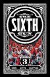 The Sixth Gun Omnibus Vol. 3 (Volum