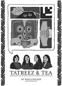 Tatreez & Tea: Embroidery and Storytelling in the Palestinian Diaspora