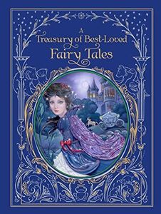 A Treasury of Best-Loved Fairy Tales: (Barnes & Noble Collectible Classics: Omnibus Edition)