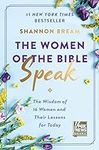 The Women of the Bible Speak: The W