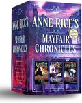 Anne Rice's Mayfair Chronicles: 3-Book Boxed Set: The Mayfair Witches, Lasher, and Taltos