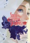 Steel of the Celestial Shadows, Vol. 1 (Volume 1)