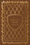 Uncle's Story: A Memory and Keepsake Journal for My Family (Keepsake Legacy Journals)