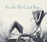 Jazz For Quiet Times / Various