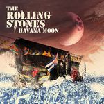 The Rolling Stones: Havana Moon [2 CD+DVD]