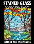 Stained Glass Coloring Book: Nature