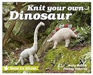 Best in Show: Knit Your Own Dinosau