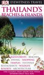 DK Eyewitness Travel Guide: Thailand's Beaches & Islands