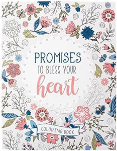 Promises to Bless Your Heart Inspirational Coloring Book for Adults and Teens with Scripture