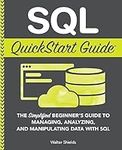 SQL QuickStart Guide: The Simplifie