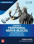 Hadzic's Peripheral Nerve Blocks an