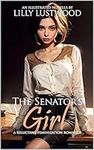 The Senator's Girl: A Reluctant Fem