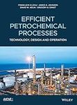 Efficient Petrochemical Processes: 