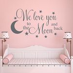 Nursery Wall Decal We Love You to the Moon and Back Moon Star Vinyl Removable Nursery Wall Art Lettering Kid's Room Decor