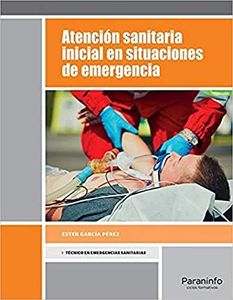 Atención sanitaria inicial en situaciones de emergencia (Sanidad)