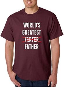 Crazy Bros Tees Worlds Greatest Farter I Mean Father - Funny Fathers Day Premium Men's T-Shirt (X-Large Maroon)