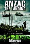 Anzac–The Landing: Gallipoli (Battleground Gallipoli)