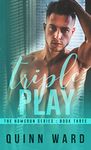 Triple Play: An M/M/M Sports Romance (Homeruns Book 3)