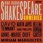 BBC Radio Shakespeare: A Collection of Eight Comedies