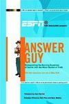 ESPN the Magazine Presents The Answer Guy