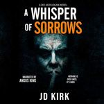 A Whisper of Sorrows: A Scottish Cr