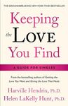 Keeping the Love You Find