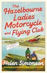 The Hazelbourne Ladies Motorcycle and Flying Club