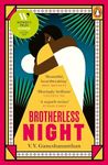 Brotherless Night: Winner of the Wo