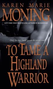 To Tame a Highland Warrior (Highlander Book 2)