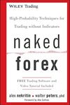 Naked Forex: High-Probability Techniques for Trading Without Indicators: 534