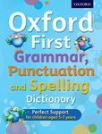 Oxford First Grammar, Punctuation And Spelling Dictionary| Graded Dictionaries|Age 5-8 years