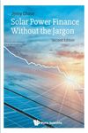 Solar Power Finance Without The Jargon ()