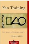 Zen Training: Methods and Philosoph