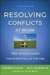 Resolving Conflicts at Work: Ten St