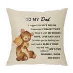 to My Dad Pillowcase Gift,Funny Father's Day Daddy papa Pillow Cover for Birthday Christmas Father Gift from Daughter from Son Cushion Cover 18"x 18"