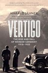 Vertigo: The Rise and Fall of Weima